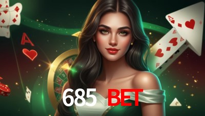 685 BET Casino: Jogue Online e Ganhe Grandes Prêmios 685 BET Casino: Jogue Online e Ganhe Grandes Prêmios